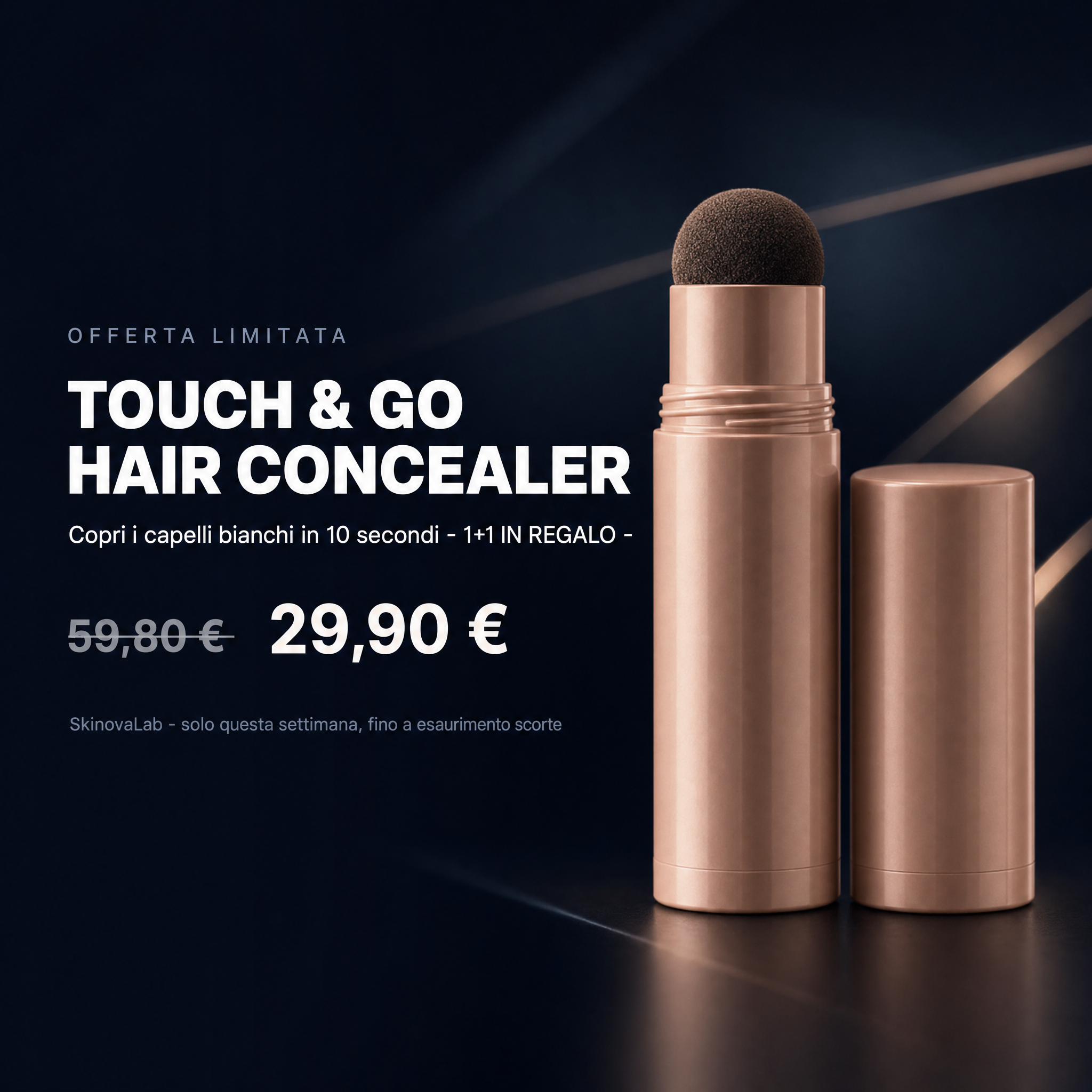 SkinovaLab Touch & Go Hair Concealer — Offerta 1+1 In Regalo a 29,90€